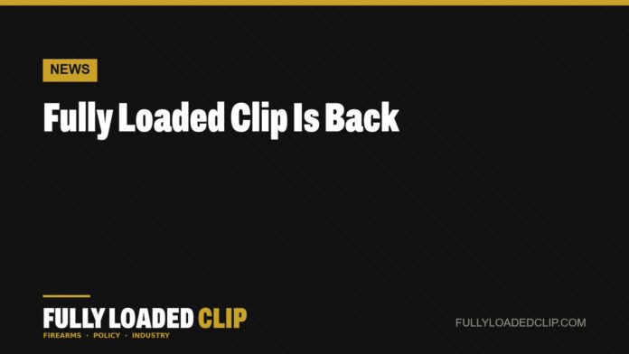 Fully Loaded Clip Is Back | Fully Loaded Clip